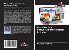 Buchcover von Mass media e comunicazione sanitaria in India