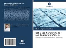 Portada del libro de Cellulose-Nanokristalle aus Baumwollabfällen: