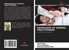 KNOWLEDGE OF GENERAL PRACTITIONERS的封面