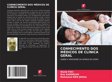 CONHECIMENTO DOS MÉDICOS DE CLÍNICA GERAL kitap kapağı