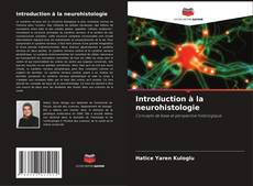 Capa do livro de Introduction à la neurohistologie 