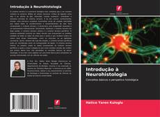Capa do livro de Introdução à Neurohistologia 