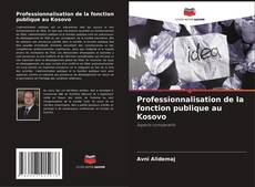 Capa do livro de Professionnalisation de la fonction publique au Kosovo 