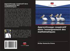 Capa do livro de Apprentissage coopératif dans l'enseignement des mathématiques 