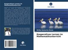 Couverture de Kooperatives Lernen im Mathematikunterricht