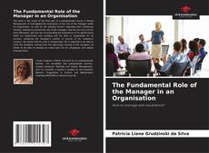 Capa do livro de The Fundamental Role of the Manager in an Organisation 