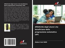 Bookcover of Affettività degli alunni che beneficiano della progressione automatica (AP)
