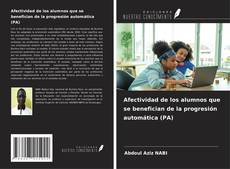 Buchcover von Afectividad de los alumnos que se benefician de la progresión automática (PA)