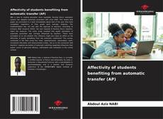Buchcover von Affectivity of students benefiting from automatic transfer (AP)