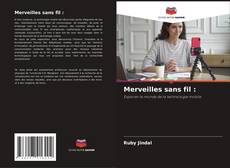 Обложка Merveilles sans fil :