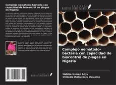 Bookcover of Complejo nematodo-bacteria con capacidad de biocontrol de plagas en Nigeria
