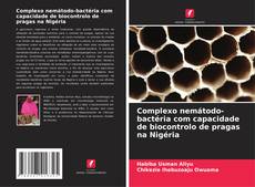 Couverture de Complexo nemátodo-bactéria com capacidade de biocontrolo de pragas na Nigéria