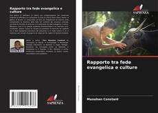 Bookcover of Rapporto tra fede evangelica e culture
