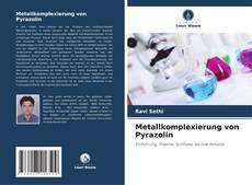 Couverture de Metallkomplexierung von Pyrazolin