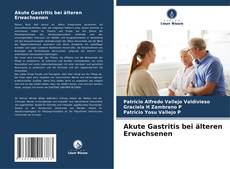 Capa do livro de Akute Gastritis bei älteren Erwachsenen 