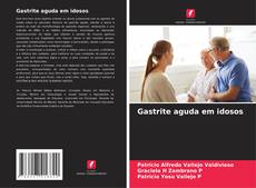 Buchcover von Gastrite aguda em idosos