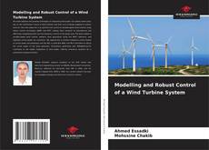 Buchcover von Modelling and Robust Control of a Wind Turbine System