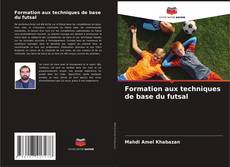 Capa do livro de Formation aux techniques de base du futsal 