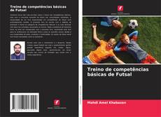 Borítókép a  Treino de competências básicas de Futsal - hoz