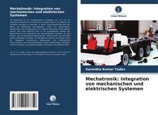 Portada del libro de Mechatronik: Integration von mechanischen und elektrischen Systemen