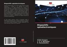 Dispositifs optoélectroniques kitap kapağı