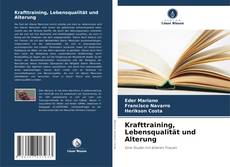 Capa do livro de Krafttraining, Lebensqualität und Alterung 