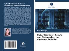 Capa do livro de Cyber Sentinel: Schutz von Netzwerken im digitalen Zeitalter 