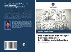Capa do livro de Das Verhalten der Anleger bei verschiedenen Investitionsmöglichkeiten 