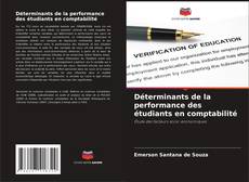 Copertina di Déterminants de la performance des étudiants en comptabilité