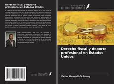 Buchcover von Derecho fiscal y deporte profesional en Estados Unidos