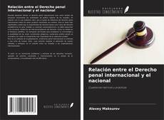 Relación entre el Derecho penal internacional y el nacional kitap kapağı