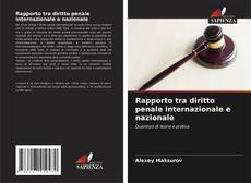 Bookcover of Rapporto tra diritto penale internazionale e nazionale