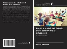 Buchcover von Política social del Estado en el ámbito de la educación