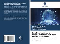 Portada del libro de Konfiguration von Overlay-Netzen mit dem ONOS-Framework