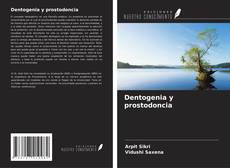 Capa do livro de Dentogenia y prostodoncia 