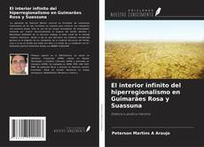 Capa do livro de El interior infinito del hiperregionalismo en Guimarães Rosa y Suassuna 