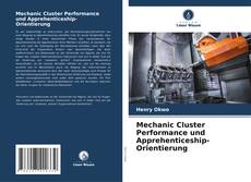 Bookcover of Mechanic Cluster Performance und Apprehenticeship-Orientierung