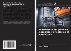 Buchcover von Rendimiento del grupo de mecánicos y orientación al aprendizaje