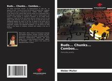 Capa do livro de Buds... Chunks... Combos... 