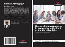 Copertina di Humanising management in companies in the light of the Christian faith