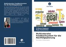 Buchcover von Multiraterales Feedbacksystem für die Nachfolgeplanung