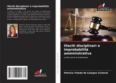 Illeciti disciplinari e improbabilità amministrativa kitap kapağı