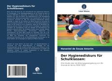 Portada del libro de Der Hygienediskurs für Schulklassen: