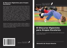 Buchcover von El Discurso Higienista para Grupos Escolares: