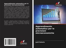 Buchcover von Apprendimento automatico per le previsioni microeconomiche