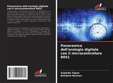 Capa do livro de Panoramica dell'orologio digitale con il microcontrollore 8051 