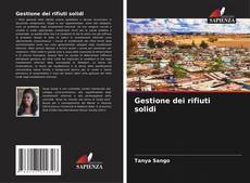 Bookcover of Gestione dei rifiuti solidi