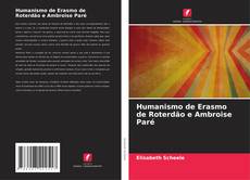 Humanismo de Erasmo de Roterdão e Ambroise Paré kitap kapağı