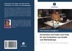 Capa do livro de Illustration mit Feder und Tinte für die Produktion von Grafik- und Werbedesign 