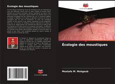 Bookcover of Écologie des moustiques